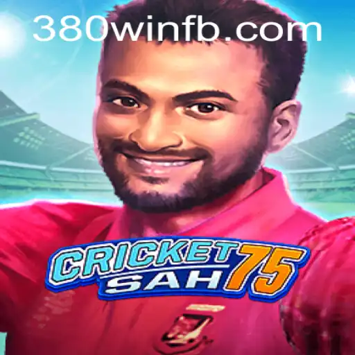 CricketSah75: Mergulhando na Nova Sensação dos Jogos com 380win