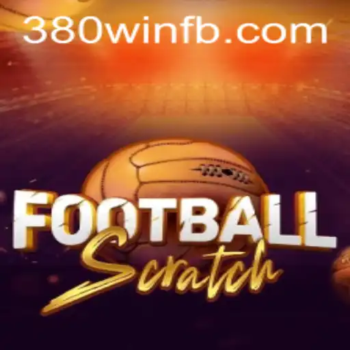 Descubra o Jogo FootballScratch e a Estratégia 380win