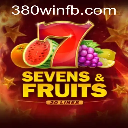 Descubra o Fascinante Mundo de SevensFruits20 e Sua Estratégia Vencedora 380win